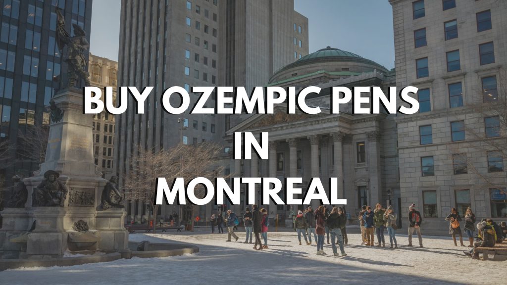 Buy Ozempic Pens Online in Montreal