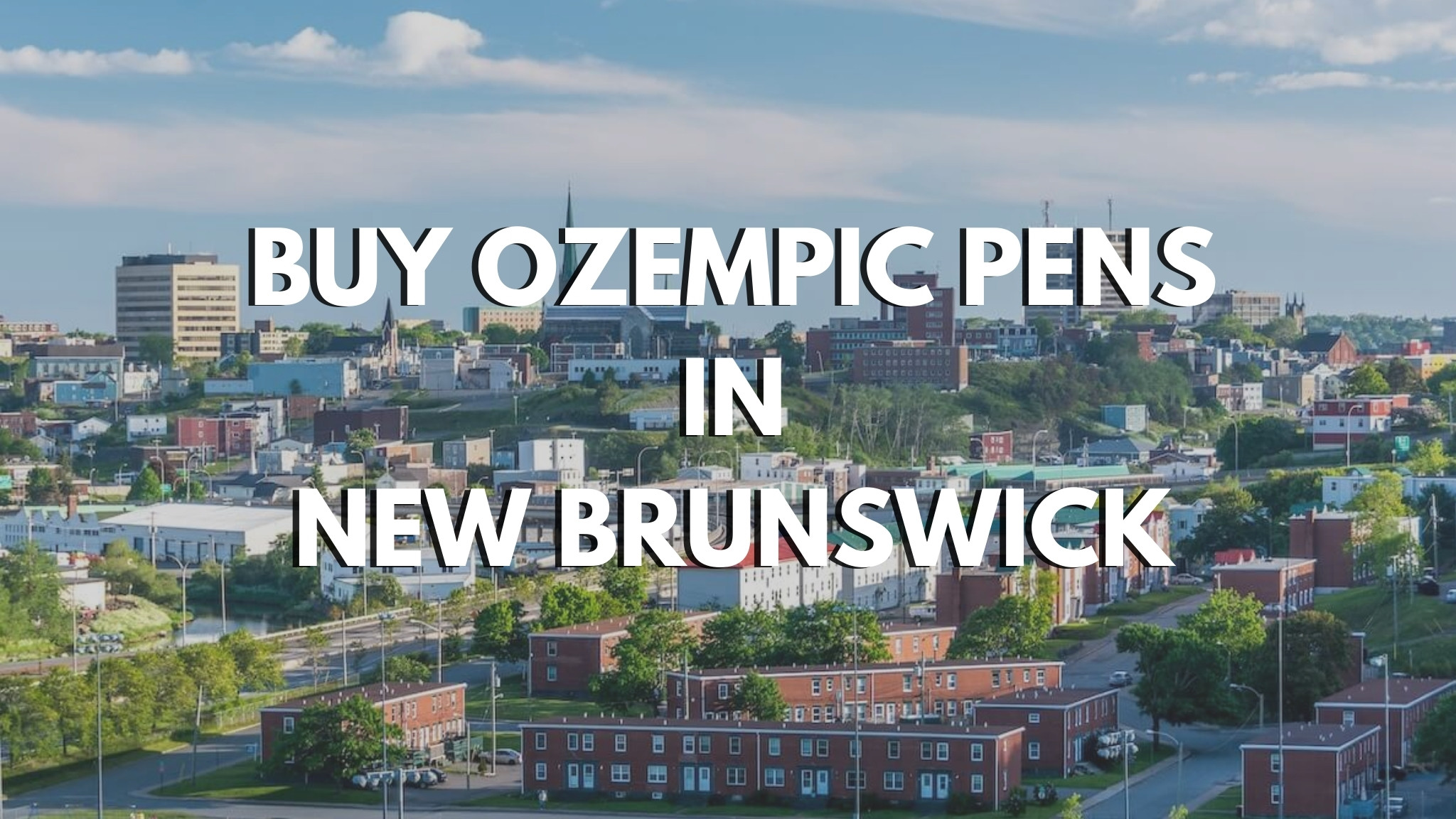 BUY OZEMPIC PENS IN NEW BRUNSWICK