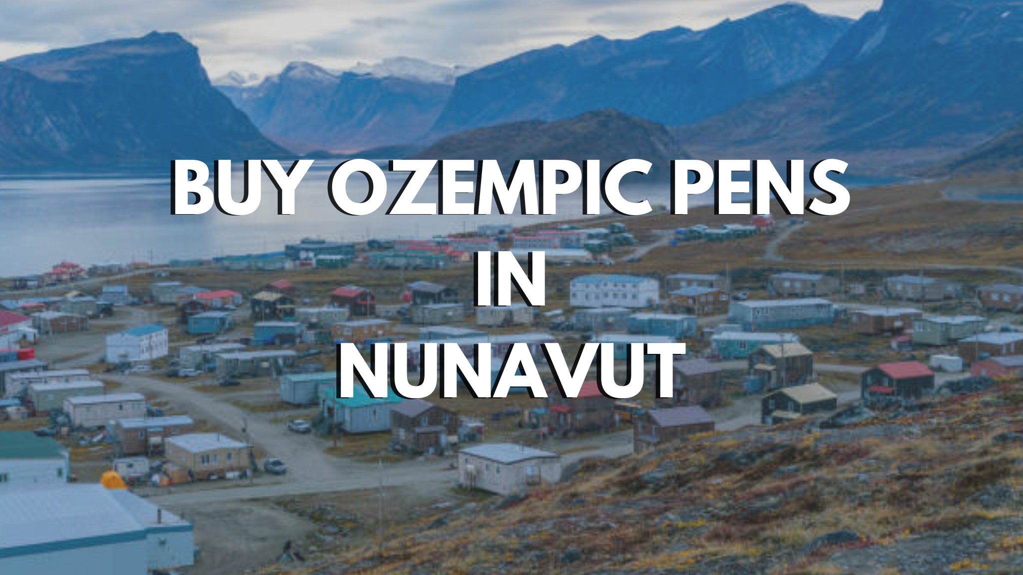 BUY OZEMPIC PENS IN NUNAVUT